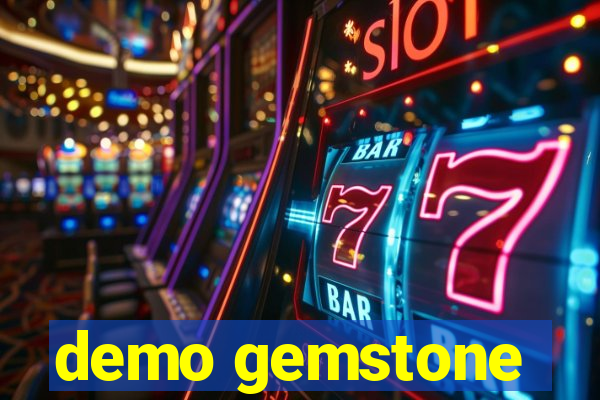 demo gemstone